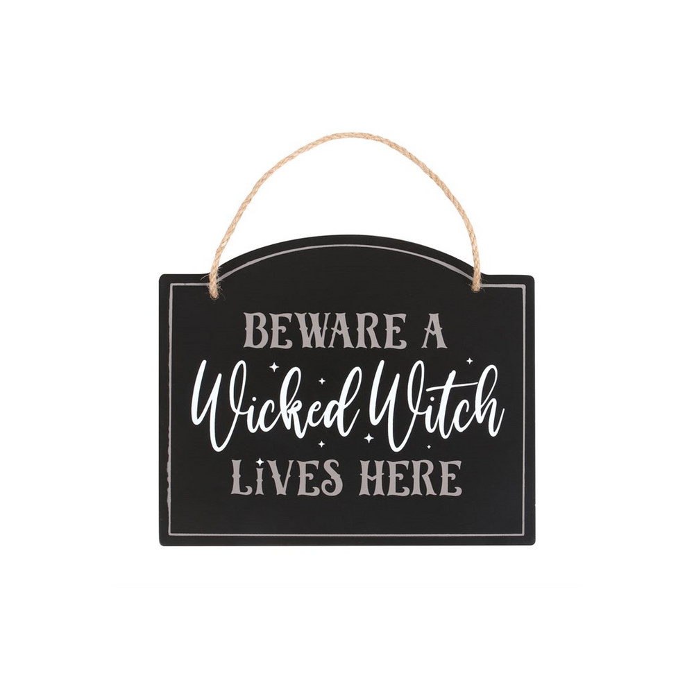 Beware A Wicked Witch Lives Here Hanging Sign